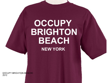 Occupy Brighton Beach New York T-shirt